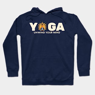 Yoga - unwind your mind Hoodie